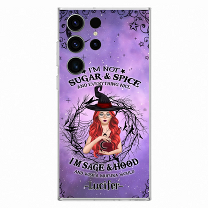 Custom Personalized Witch Phone Case - Best Halloween Gift Idea - I'm Not Sugar And Spice - Case For iPhone And Samsung - DFESX1