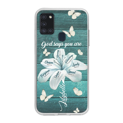 Custom Personalized Phone Case - Gods Says You Are - Case For Iphone Samsung - BR9N4C