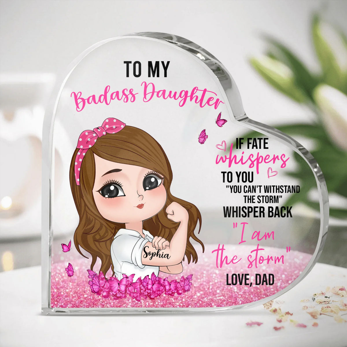 Custom Personalized To My Daughter Crystal Heart - Gift Idea From Dad To Daughter - To My Badass Daughter