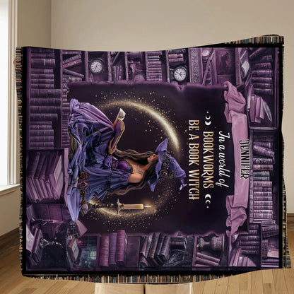 Personalized Book Witch Quilt/Fleece Throw Blanket - Gift Idea For Witch/Book Lover - In A World Of Book Worms Be A Book Witch