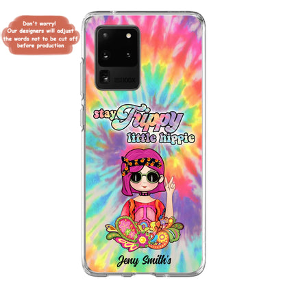 Personalized Hippie Phone Case - Stay Trippy Little Hippie - Case Phone For iPhone And Samsung