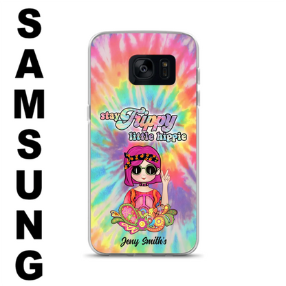 Personalized Hippie Phone Case - Stay Trippy Little Hippie - Case Phone For iPhone And Samsung