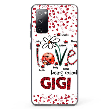 Custom Personalized Grandma Phone Case - Gift Idea For Grandma - Upto 7 Kids - Love Being Called Gigi - Cases For iPhone/Samsung