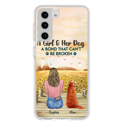 Custom Personalized Dog Mom Phone Case - Gift Idea For Dog Lover - A Girl & Her Dog A Bond That Can't Be Broken - Case For iPhone/ Samsung