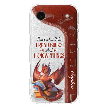 Custom Personalized Red Book Dragon Phone Case - Gift Idea For Book Lovers - That's What I Do I Read Books And I Know Things - Case For iPhone/ Samsung