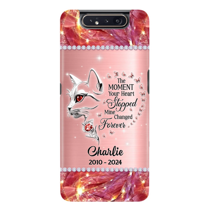 Custom Personalized Memorial Cat Phone Case - Memorial Gift For Cat Lover -  The Moment Your Heart Stopped Mine Changed Forever - Case For iPhone/ Samsung