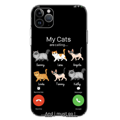 Custom Personalized Cats Phone Case - Gift Idea For Cat Lover/Mother's Day/Father's Day - My Cats Are Calling And I Must Go - Case For iPhone/Samsung