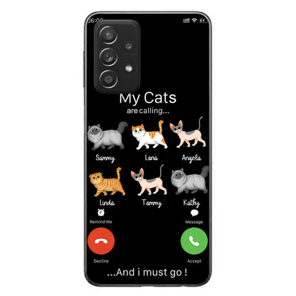 Custom Personalized Cats Phone Case - Gift Idea For Cat Lover/Mother's Day/Father's Day - My Cats Are Calling And I Must Go - Case For iPhone/Samsung