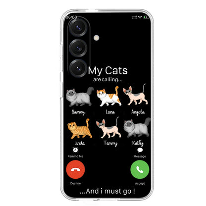 Custom Personalized Cats Phone Case - Gift Idea For Cat Lover/Mother's Day/Father's Day - My Cats Are Calling And I Must Go - Case For iPhone/Samsung