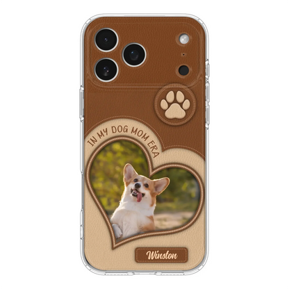 Custom Personalized In My Dog Mom Era Phone Case - Upload Photo - Gift Idea For Dog Lover/ Mother's Day - Case For iPhone/ Samsung