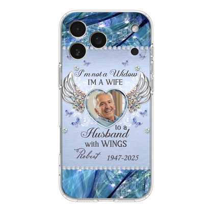 Custom Personalized Memorial Phone Case - Memorial Gift Idea For Family - Case For iPhone/Samsung - I'm Not A Widow
