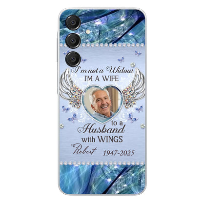 Custom Personalized Memorial Phone Case - Memorial Gift Idea For Family - Case For iPhone/Samsung - I'm Not A Widow