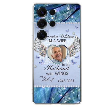 Custom Personalized Memorial Phone Case - Memorial Gift Idea For Family - Case For iPhone/Samsung - I'm Not A Widow
