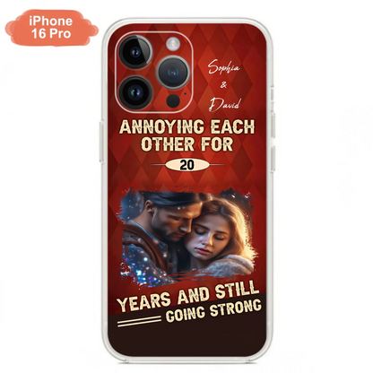 Personalized Couple Photo Phone Case - Gift Idea For Couple - Annoying Each Other For 20 Years And Still Going Strong - Case For iPhone/Samsung
