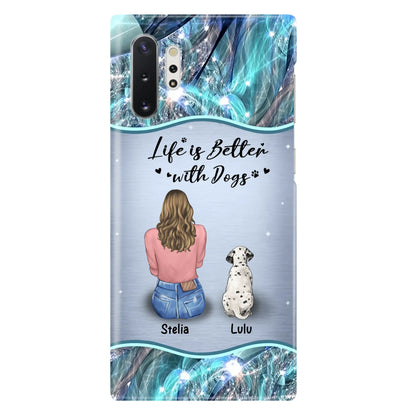 Personalized Dog Mom Phone Case - Upto 4 Dogs -Gift Idea For Dog Owners - Life Is Better With Dogs - Case For iPhone/Samsung