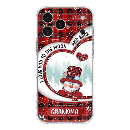 Custom Personalized Snowman Grandma Phone Case - Christmas Gift Idea For Grandma - Up to 12 Kids - Case For iPhone/Samsung - I Love You To The Moon And Back