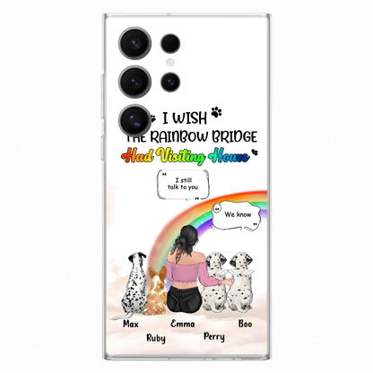 Personalized Pet Mom Phone Case - Upto 4 Pets - Memorial Gift Idea for Dog/Cat Lovers - I Wish The Rainbow Bridge Had Visiting Hours - Case for iPhone/Samsung
