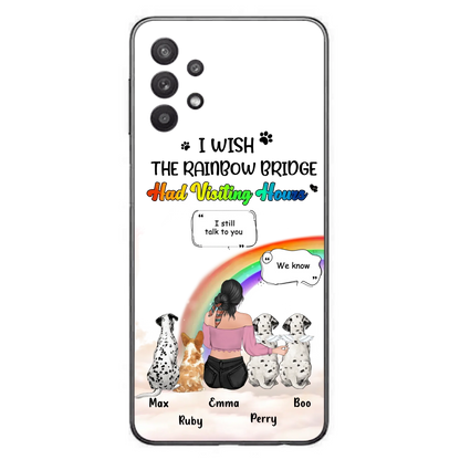 Personalized Pet Mom Phone Case - Upto 4 Pets - Memorial Gift Idea for Dog/Cat Lovers - I Wish The Rainbow Bridge Had Visiting Hours - Case for iPhone/Samsung