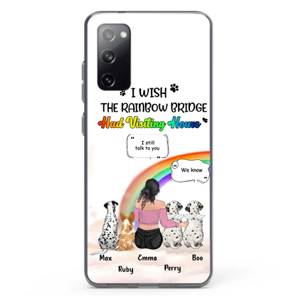 Personalized Pet Mom Phone Case - Upto 4 Pets - Memorial Gift Idea for Dog/Cat Lovers - I Wish The Rainbow Bridge Had Visiting Hours - Case for iPhone/Samsung