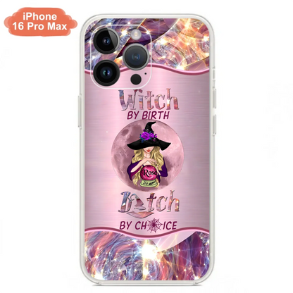 Personalized Witch Phone Case - Halloween Gift Idea For Witch Lovers - Case For iPhone/Samsung  - Witch By Birth Bitch By Choice