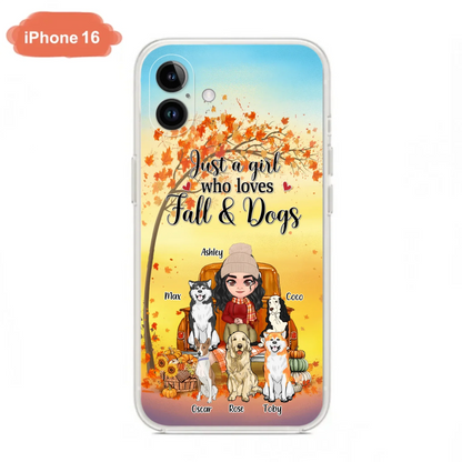 Custom Personalized Dog Mom Fall Season Phone Case - Autumn Gift Idea For Dog Owners - Upto 5 Dogs -  Case For iPhone/Samsung - Just A Girl Who Loves Fall & Dogs
