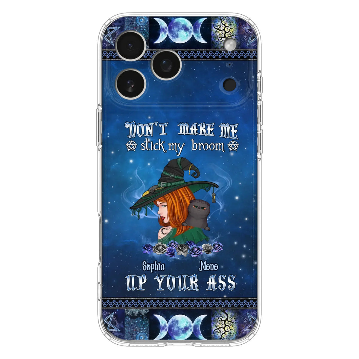 Personalized Witch Phone Case - Gift Idea For Witch Lover/ Halloween - Don't Make Me Stick My Broom Up Your Ass - Case For iPhone/Samsung