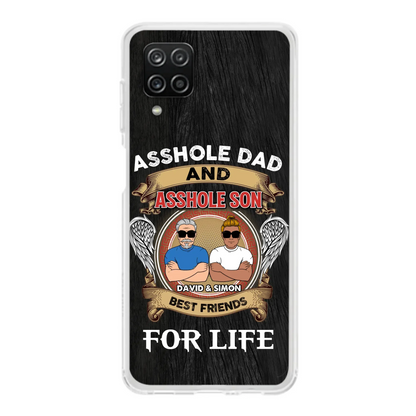Custom Personalized Dad And Son Phone Case - Funny Gift Idea for Dad from Son - Asshole Dad And Asshole Son Best Friends For Life - Case for iPhone/Samsung