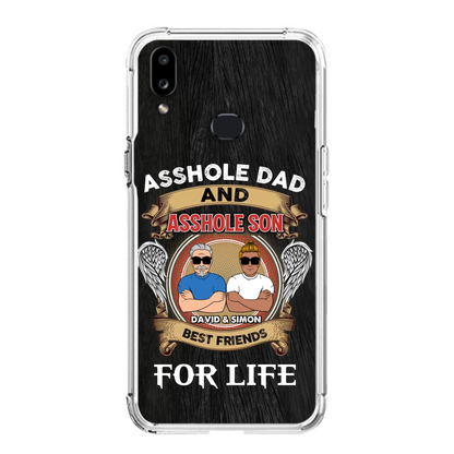 Custom Personalized Dad And Son Phone Case - Funny Gift Idea for Dad from Son - Asshole Dad And Asshole Son Best Friends For Life - Case for iPhone/Samsung