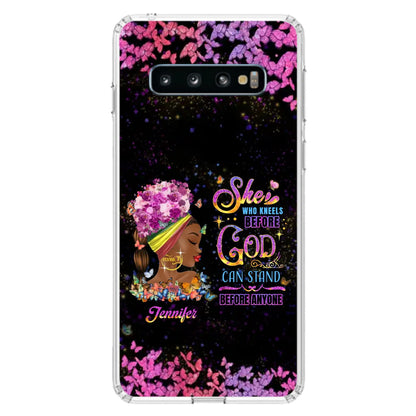 Custom Personalized Black Girl Phone Case - Gift Idea for Birthday/Friends - She Who Kneels Before God Can Stand Before Anyone - Case For iPhone/Samsung