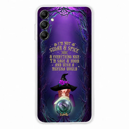 Custom Personalized Witch Phone Case - Gift Idea for Witch Lovers - I'm Not Sugar & Spice & Everything Nice - Case for iPhone/Samsung