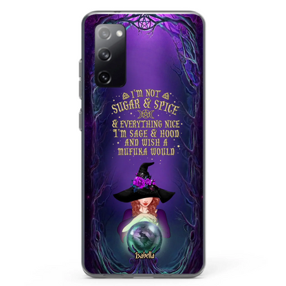 Custom Personalized Witch Phone Case - Gift Idea for Witch Lovers - I'm Not Sugar & Spice & Everything Nice - Case for iPhone/Samsung