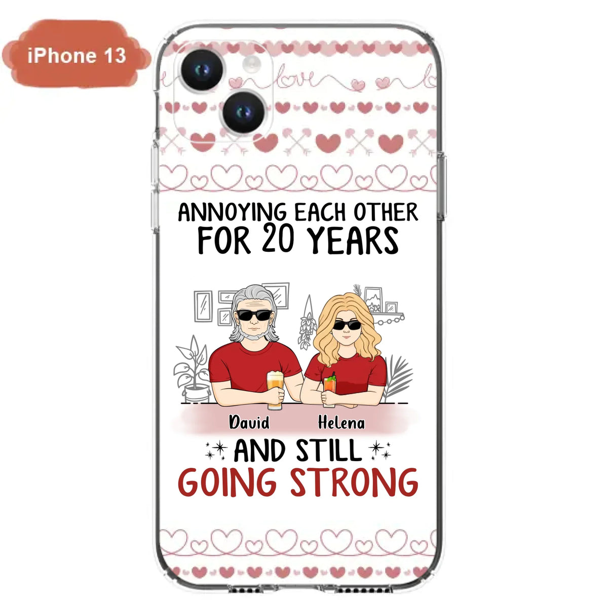 Custom Personalized Couple Phone Case - Best Gift Idea For Couple/Husband/Father's Day - Annoying Each Other For 20 Years And Still Going Strong - Case For iPhone/Samsung