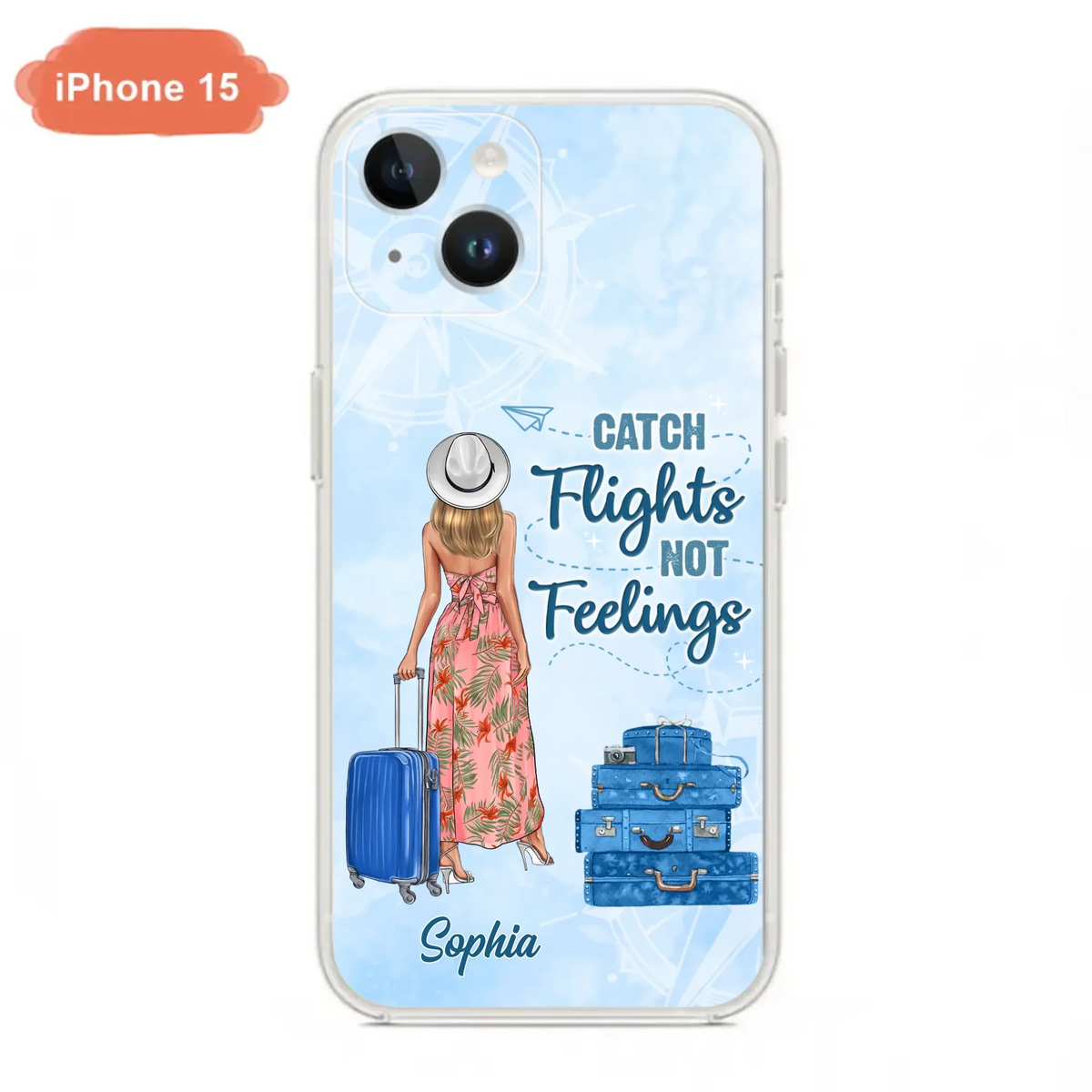 Custom Personalized Traveling Girl Phone Case - Gift Idea For Traveling Lovers - Catch Flights Not Feelings - Cases For iPhone/Samsung