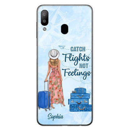 Custom Personalized Traveling Girl Phone Case - Gift Idea For Traveling Lovers - Catch Flights Not Feelings - Cases For iPhone/Samsung