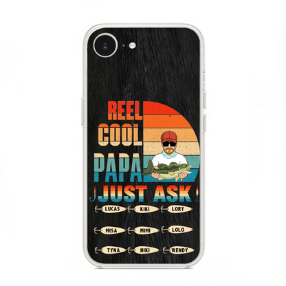 Custom Personalized Reel Cool Dad Phone Case - Gift Idea For Father's Day/Grandpa/Fishing Lovers - Upto 9 Kids - Reel Cool Papa Just Ask - Cases For iPhone/Samsung