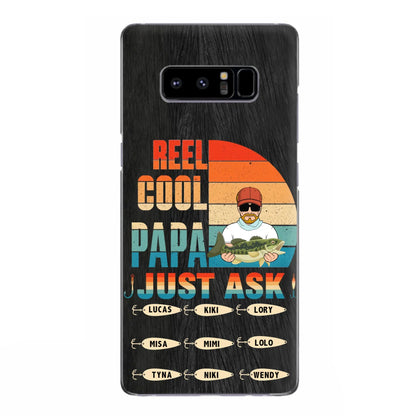 Custom Personalized Reel Cool Dad Phone Case - Gift Idea For Father's Day/Grandpa/Fishing Lovers - Upto 9 Kids - Reel Cool Papa Just Ask - Cases For iPhone/Samsung