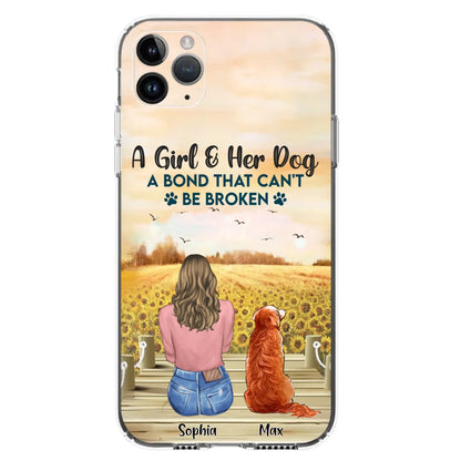 Custom Personalized Dog Mom Phone Case - Gift Idea For Dog Lover - A Girl & Her Dog A Bond That Can't Be Broken - Case For iPhone/ Samsung