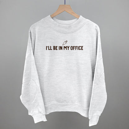 I'll Be In My Office (Baking)