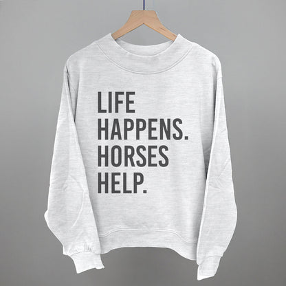Life Happens Horses Help