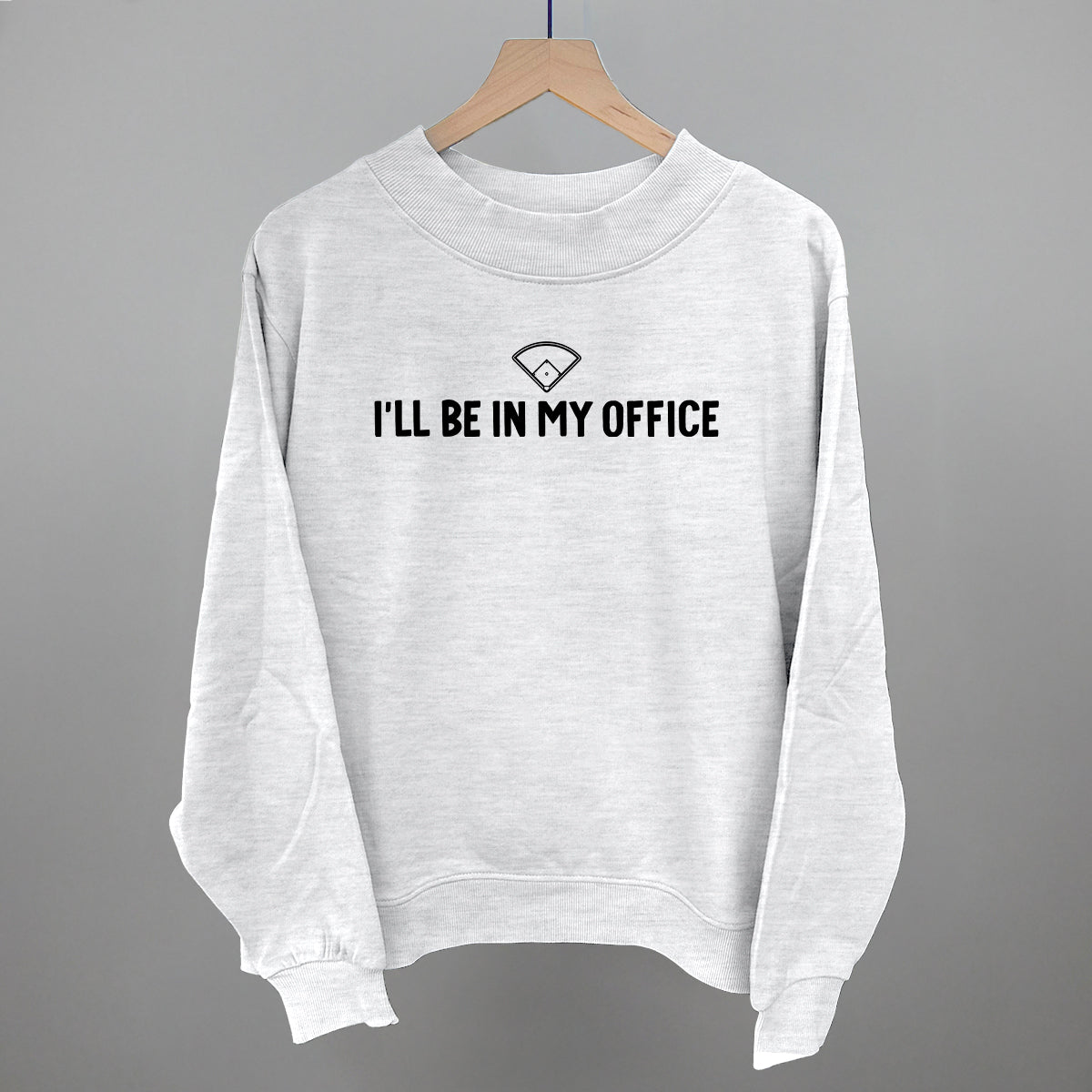 I'll Be In My Office (Baseball Diamond)
