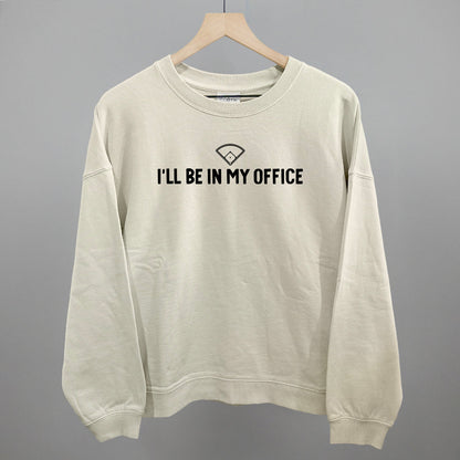 I'll Be In My Office (Baseball Diamond)