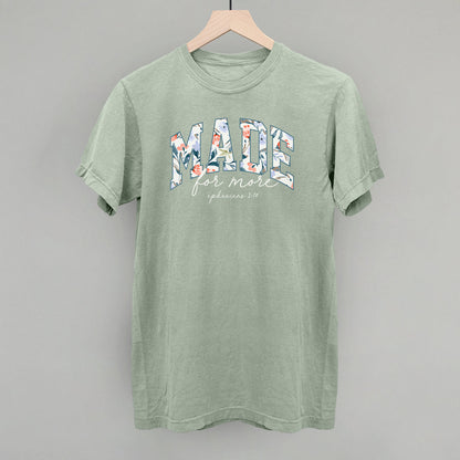 Made For More Floral