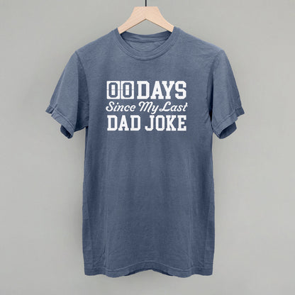 Days Since My Last Dad Joke