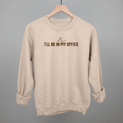 I'll Be In My Office (Camping)