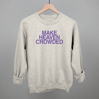 Make Heaven Crowded Purple