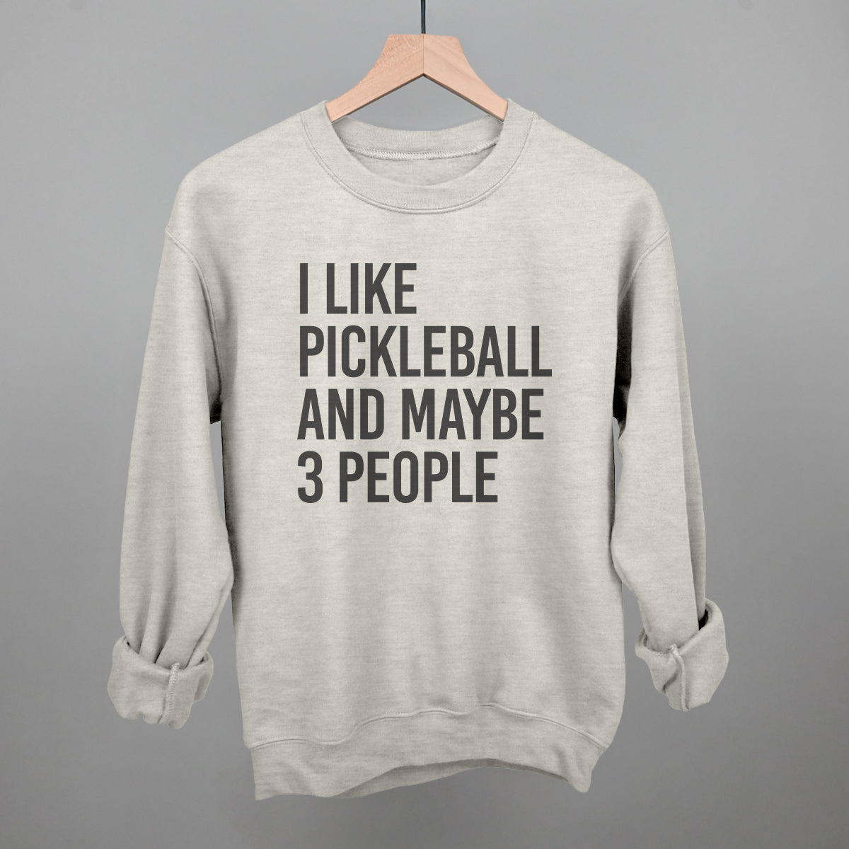 I Like Pickleball And Maybe 3 People
