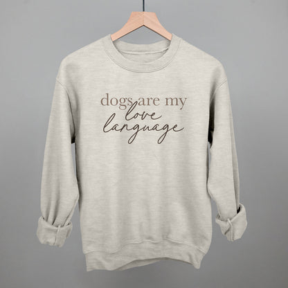 Dogs Are My Love Language