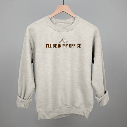 I'll Be In My Office (Camping)