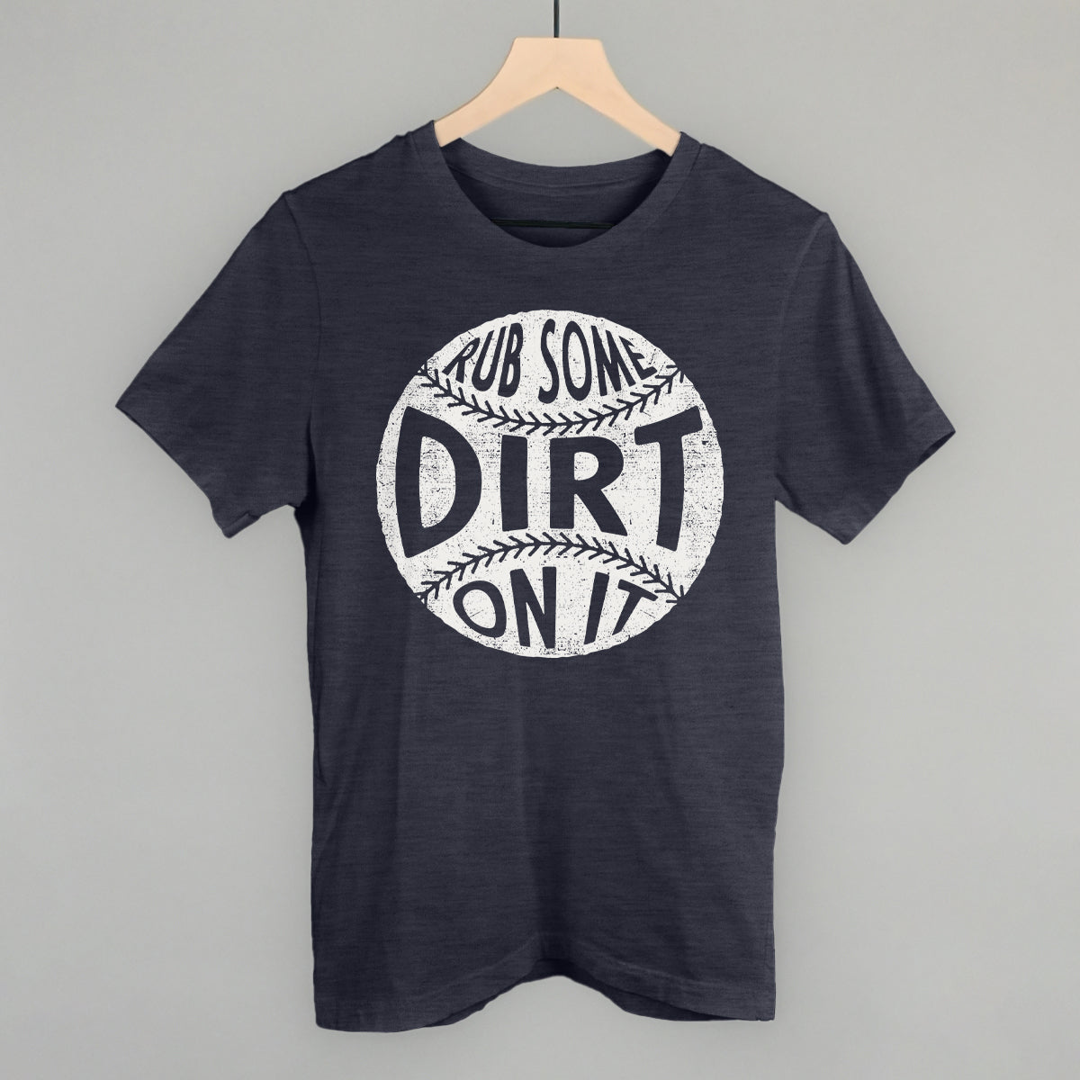 Rub Some Dirt On It