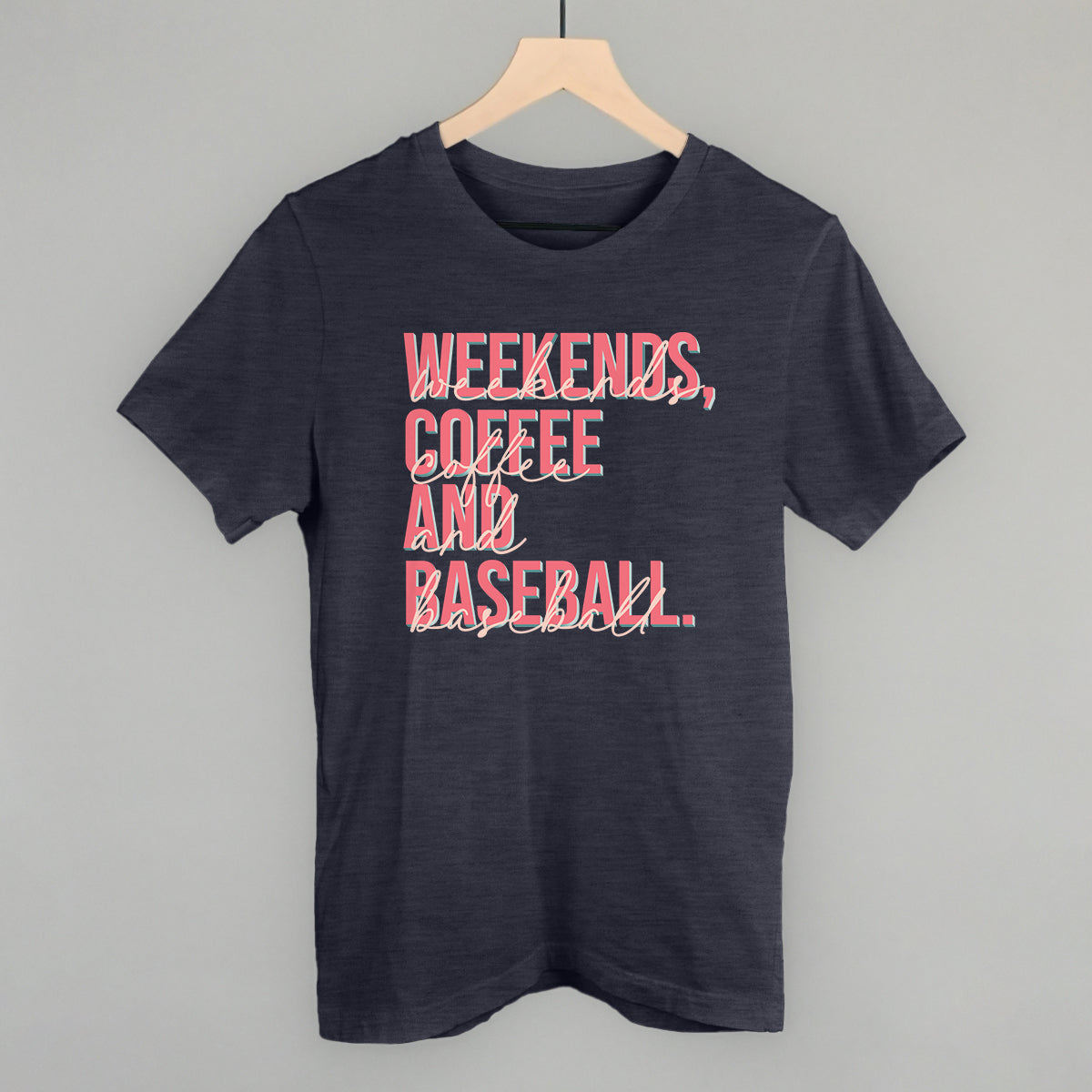 Weekends Coffee Baseball